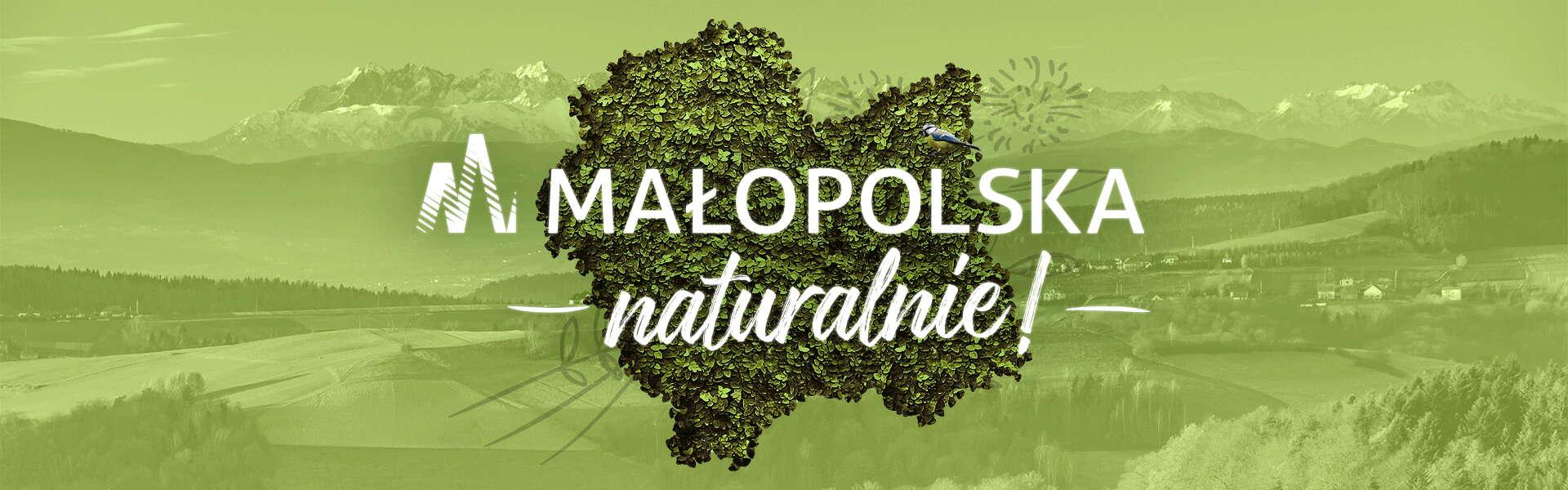 Image: Małopolska – naturalnie!